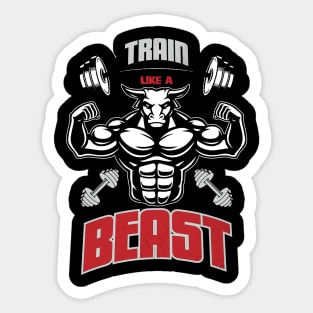 Train Like A Beast Sticker